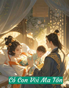 Có Con Với Ma Tôn
