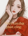 Thiên Kim Thật Phản Công: Bị Cả Nhà Ép Chết, Tôi Trở Về Rồi!