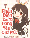 Phản Diện Của Tôi Dễ Thương Quá Mức