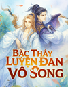 Bậc Thầy Luyện Đan Vô Song