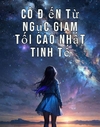 Cô Đến Từ Ngục Giam Tối Cao Nhất Tinh Tế