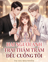 Hai Người Anh Trai Thâm Trầm ...