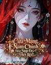 Cứu Mạng, Nam Chính Đều Sụp Đổ Hết Rồi