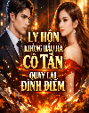 Ly Hôn Không Hầu Hạ Cô Tần Quay Lại Đỉnh Điểm