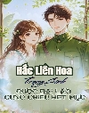 Trọng Sinh Ly Hôn Với Tra Nam, Ta Được Chồng Sĩ Quan Nhìn Trúng