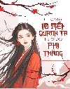 Trong Vòng 10 Mét Quanh Ta, Toàn Bộ Đều Phi Thăng?