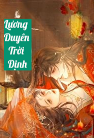 Lương Duyên Trời Định