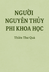 Người Nguyên Thủy Phi Khoa Học