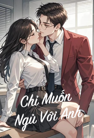 Chỉ Muốn Ngủ Với Anh