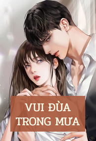 Vui Đùa Trong Mưa