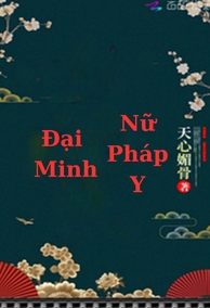 Đại Minh Nữ Pháp Y