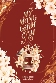 Mỹ Mộng Giam Cầm