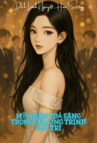 Mỹ Nhân Toả Sáng Trên Chương Trình Giải Trí