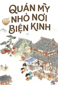 Quán Mỳ Nhỏ Nơi Biện Kinh