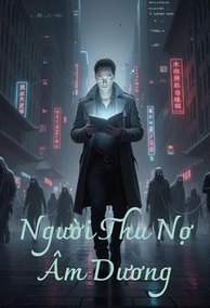 Người Thu Nợ Âm Dương
