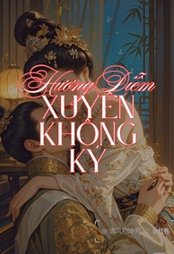 Hương Diễm Xuyên Không Ký
