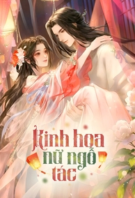 Kinh Hoa Nữ Ngỗ Tác - bản dịch Đường Đường