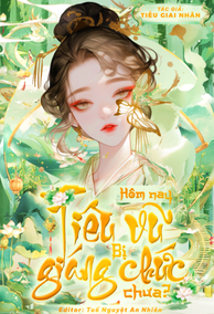 Hôm Nay Tiêu Vũ Bị Giáng Chức Chưa?