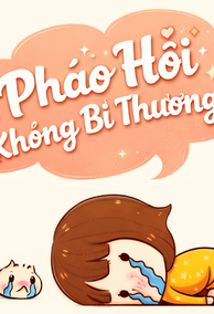 Pháo Hôi Không Bi Thương