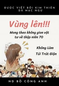 Vùng Lên!!! Mang Theo Không Gian Vật Tư Về Thập Niên 70 Không Làm Túi Trút Giận