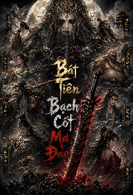 Bát Tiên, Bạch Cốt, Ma Đao