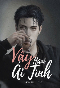 Vây Hãm Ái Tình (H)