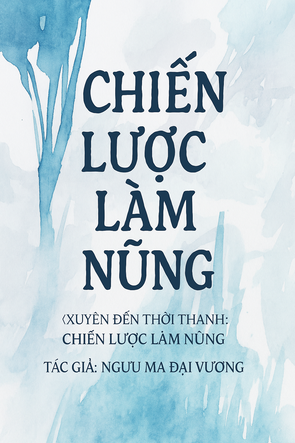 Xuyên đến thời Thanh: Chiến Lược Làm Nũng
