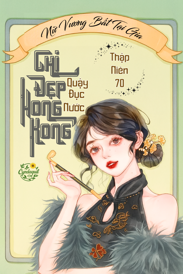 Thập niên 70: Chị Đẹp Quậy Đục Nước Hồng Kông