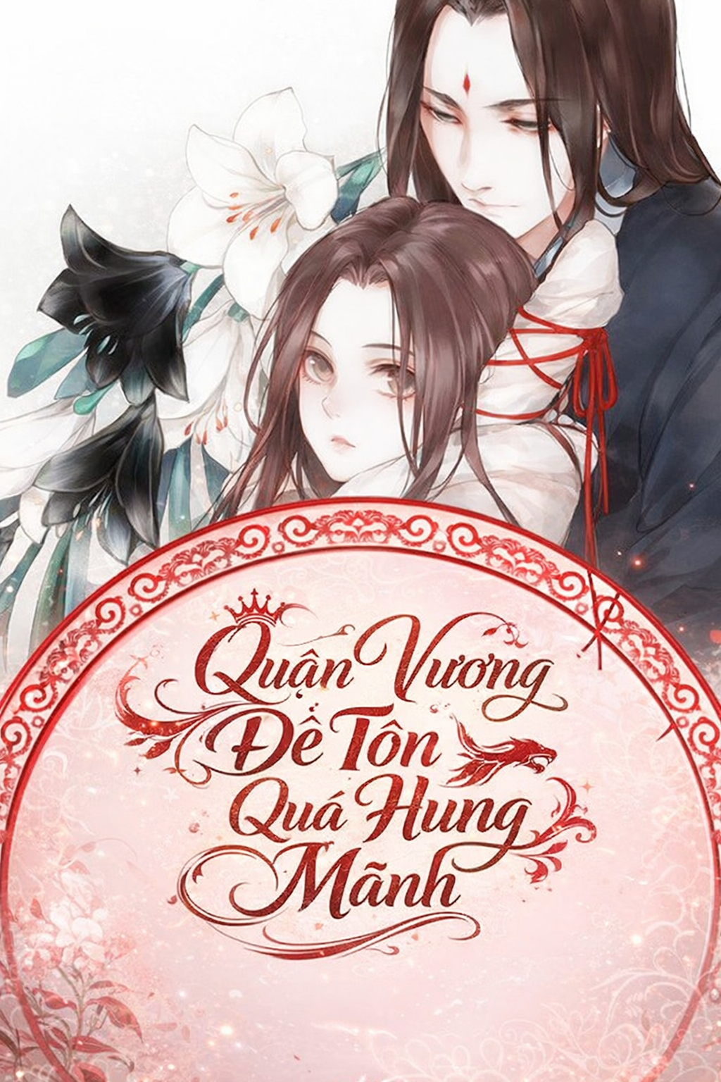 Quận Vương Đế Tôn Quá Hung Mãnh