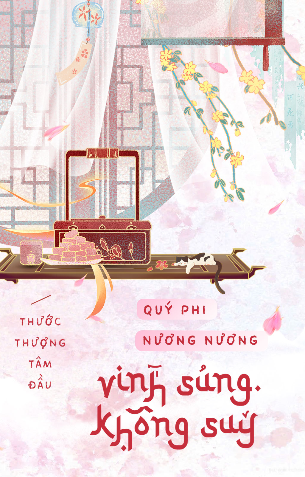 Quý Phi Nương Nương Vinh Sủng Không Suy