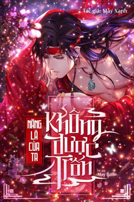 Nàng Là Của Ta Không Được Trốn